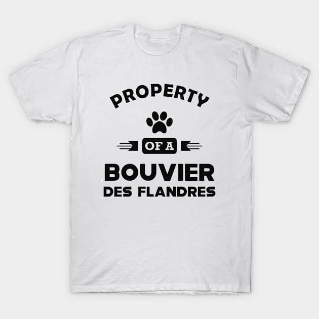 Bouvier des flandres - Property of a bouvier des flandres T-Shirt by KC Happy Shop